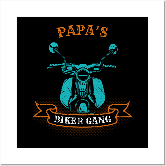 Papa's Biker Gang Father's Day Wall Art by DwiRetnoArt99